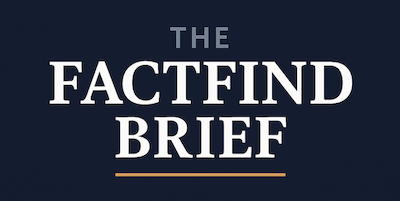 The FactFind Brief